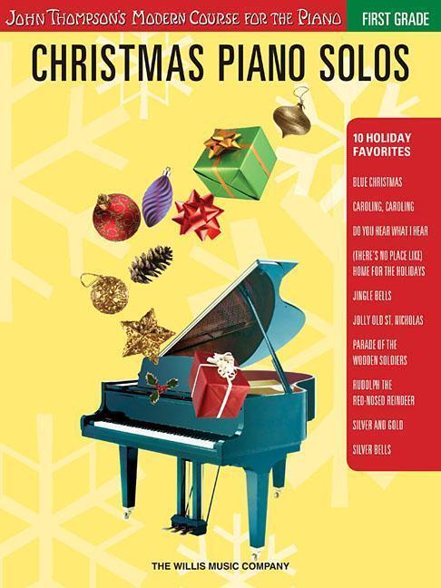 Cover: 9781423456896 | Christmas Piano Solos - First Grade (Book Only): John Thompson's...