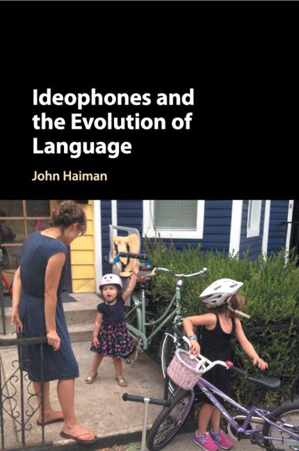 Cover: 9781107695030 | Ideophones and the Evolution of Language | John Haiman | Taschenbuch