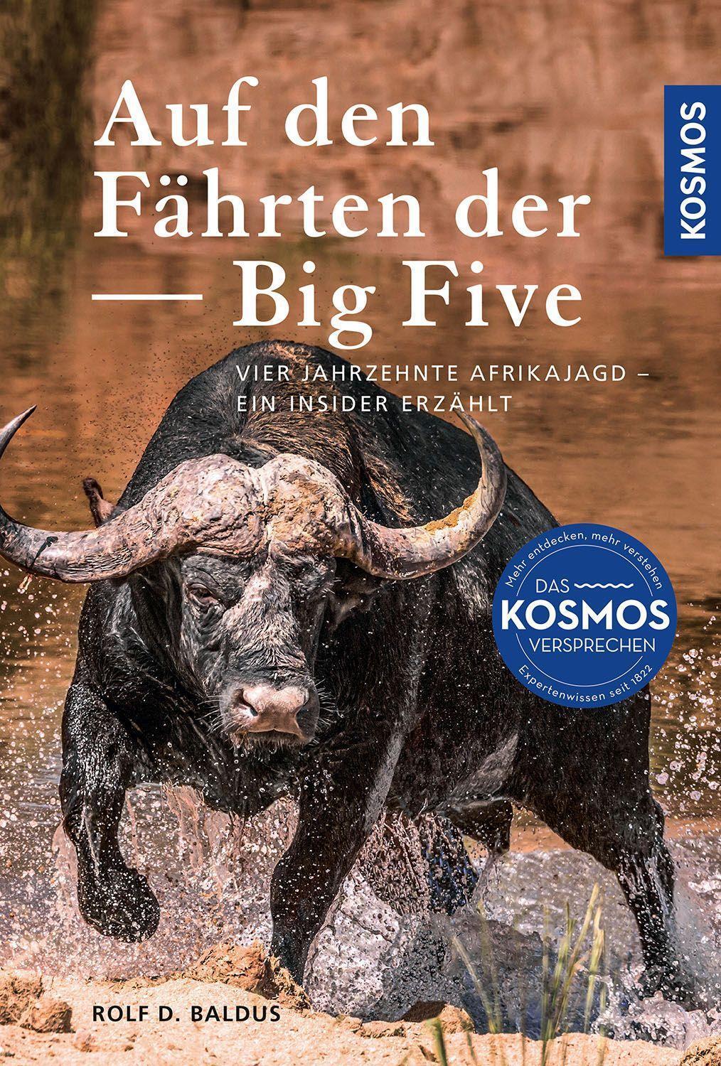 Cover: 9783440178218 | Auf den Fährten der Big Five | Rolf D. Baldus | Buch | 336 S. | 2023