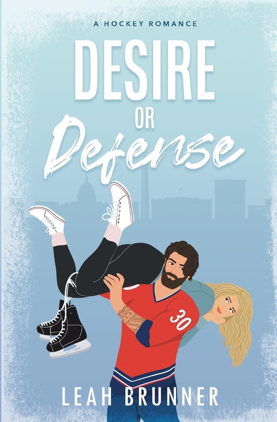 Cover: 9781737015697 | Desire or Defense | Leah Brunner | Taschenbuch | Paperback | Englisch