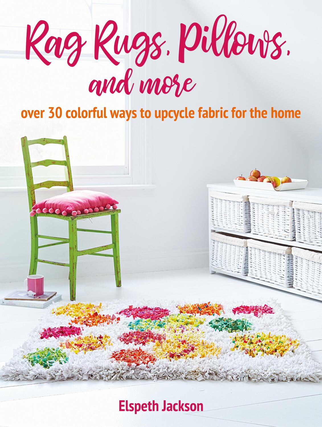 Cover: 9781800650213 | Rag Rugs, Pillows, and More | Elspeth Jackson | Taschenbuch | Englisch