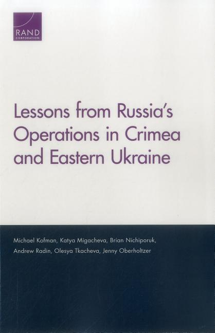 Cover: 9780833096067 | Lessons from Russia's Operations in Crimea and Eastern Ukraine | Buch