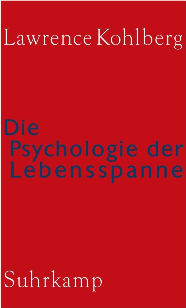 Cover: 9783518582862 | Die Psychologie der Lebensspanne | Lawrence Kohlberg | Buch | Suhrkamp