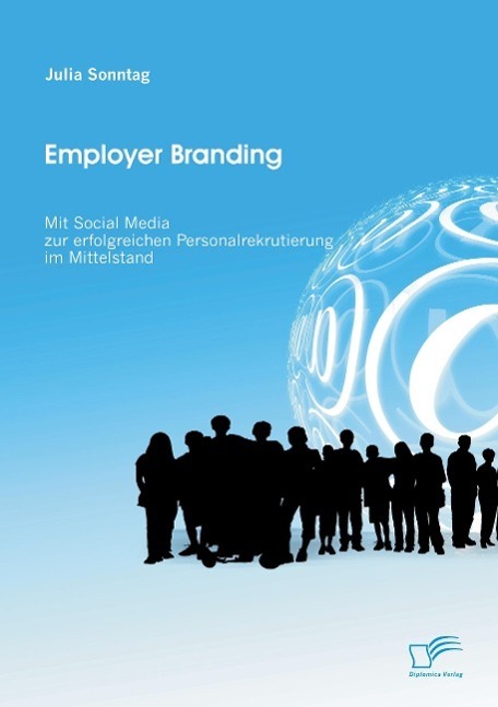 Cover: 9783842879720 | Employer Branding: Mit Social Media zur erfolgreichen...
