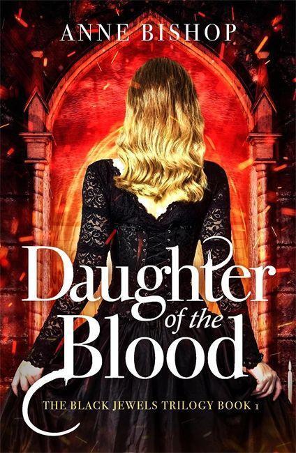 Cover: 9781848663558 | Daughter of the Blood | Anne Bishop | Taschenbuch | Englisch | 2014