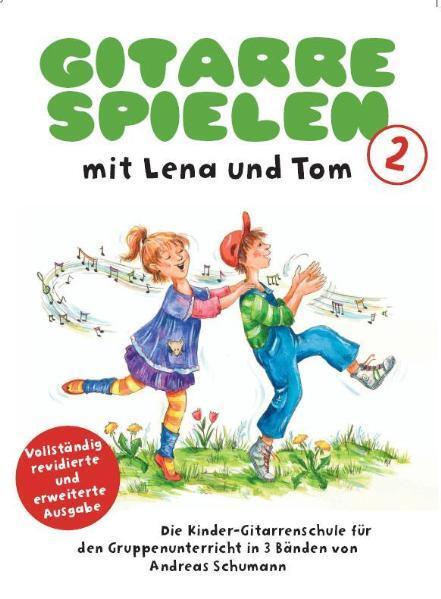 Cover: 9783865434388 | Gitarre Spielen mit Lena und Tom 2 | Broschüre | Deutsch | 2011