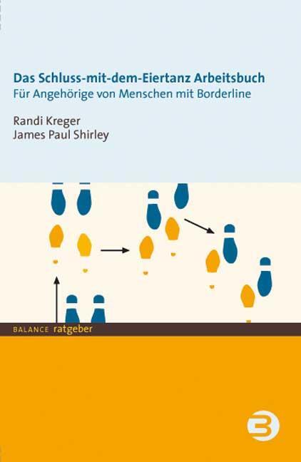 Cover: 9783867390118 | Schluss mit dem Eiertanz-Arbeitsbuch | Randi Kreger (u. a.) | Buch