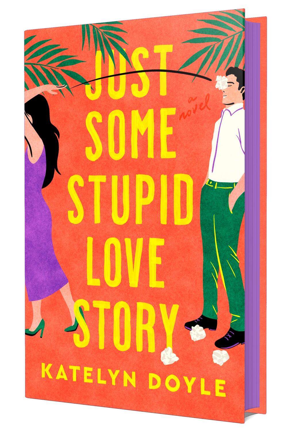 Cover: 9781250328090 | Just Some Stupid Love Story | Katelyn Doyle | Buch | Englisch | 2024