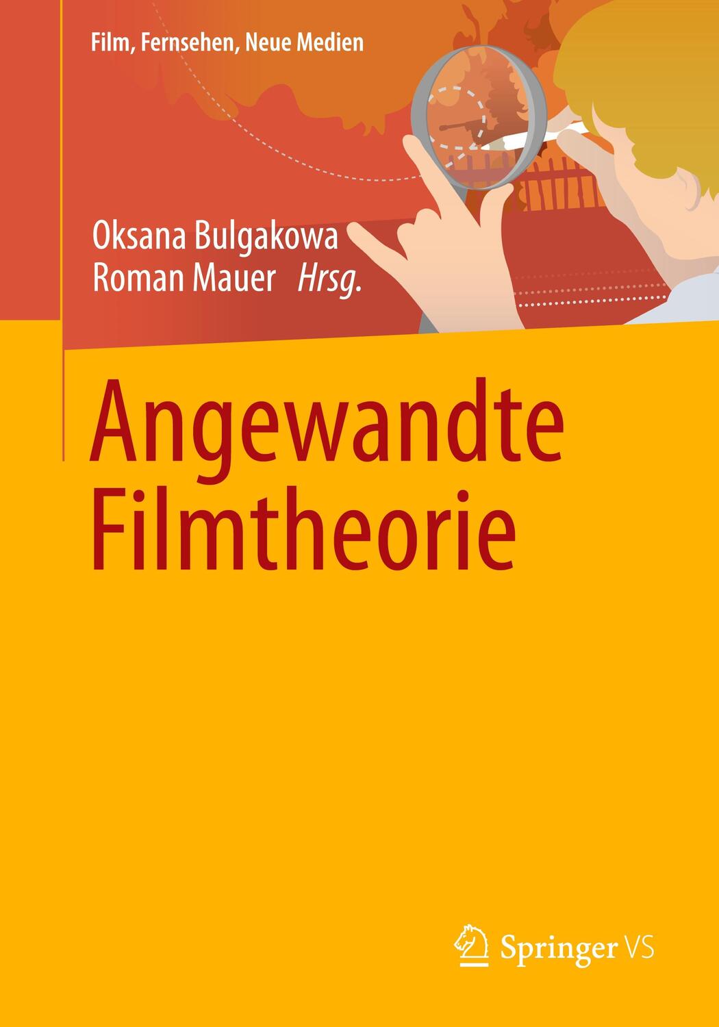Cover: 9783658410889 | Angewandte Filmtheorie | Roman Mauer (u. a.) | Taschenbuch | Paperback
