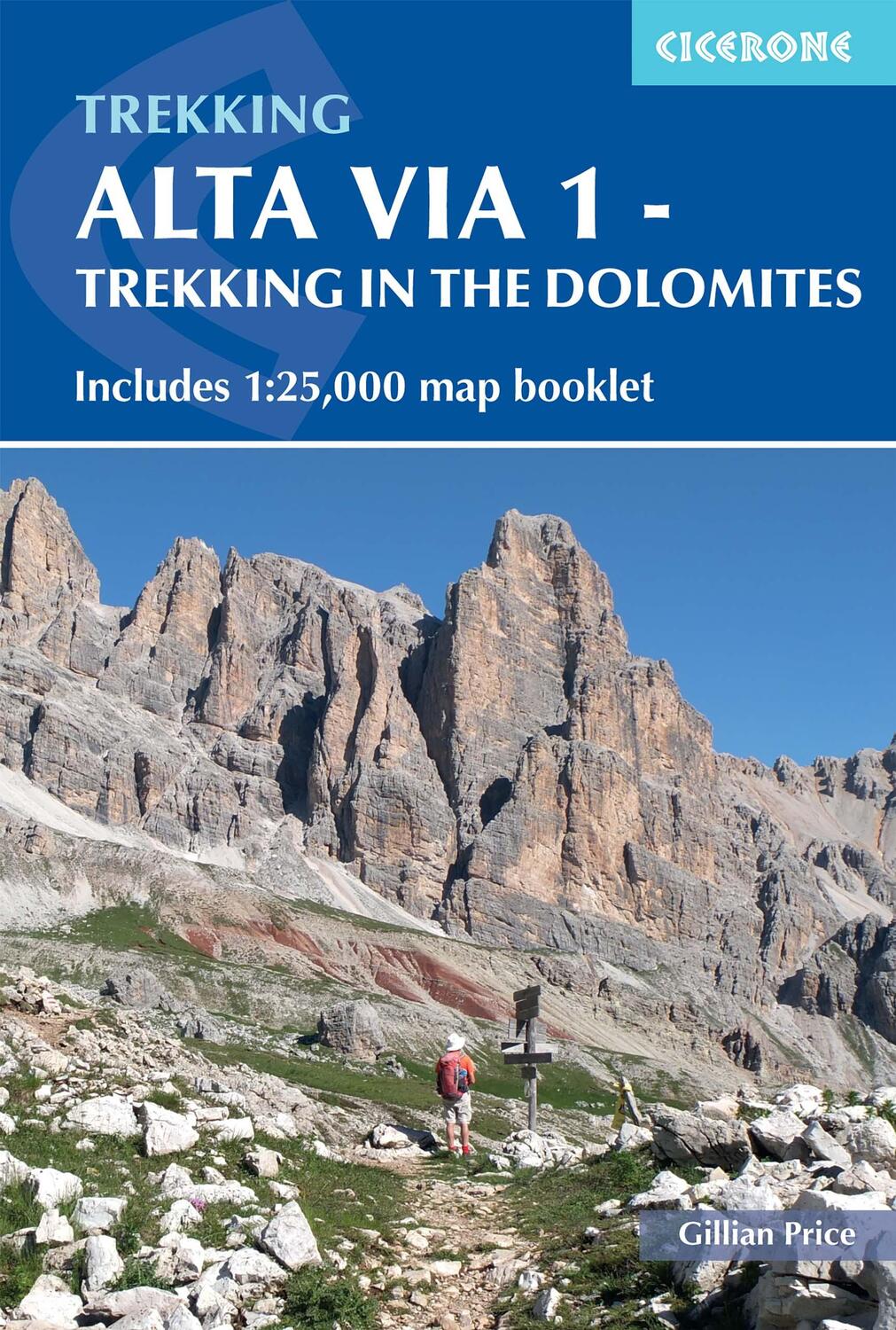 Cover: 9781786310811 | Alta Via 1 - Trekking in the Dolomites | Includes 1:25,000 map booklet