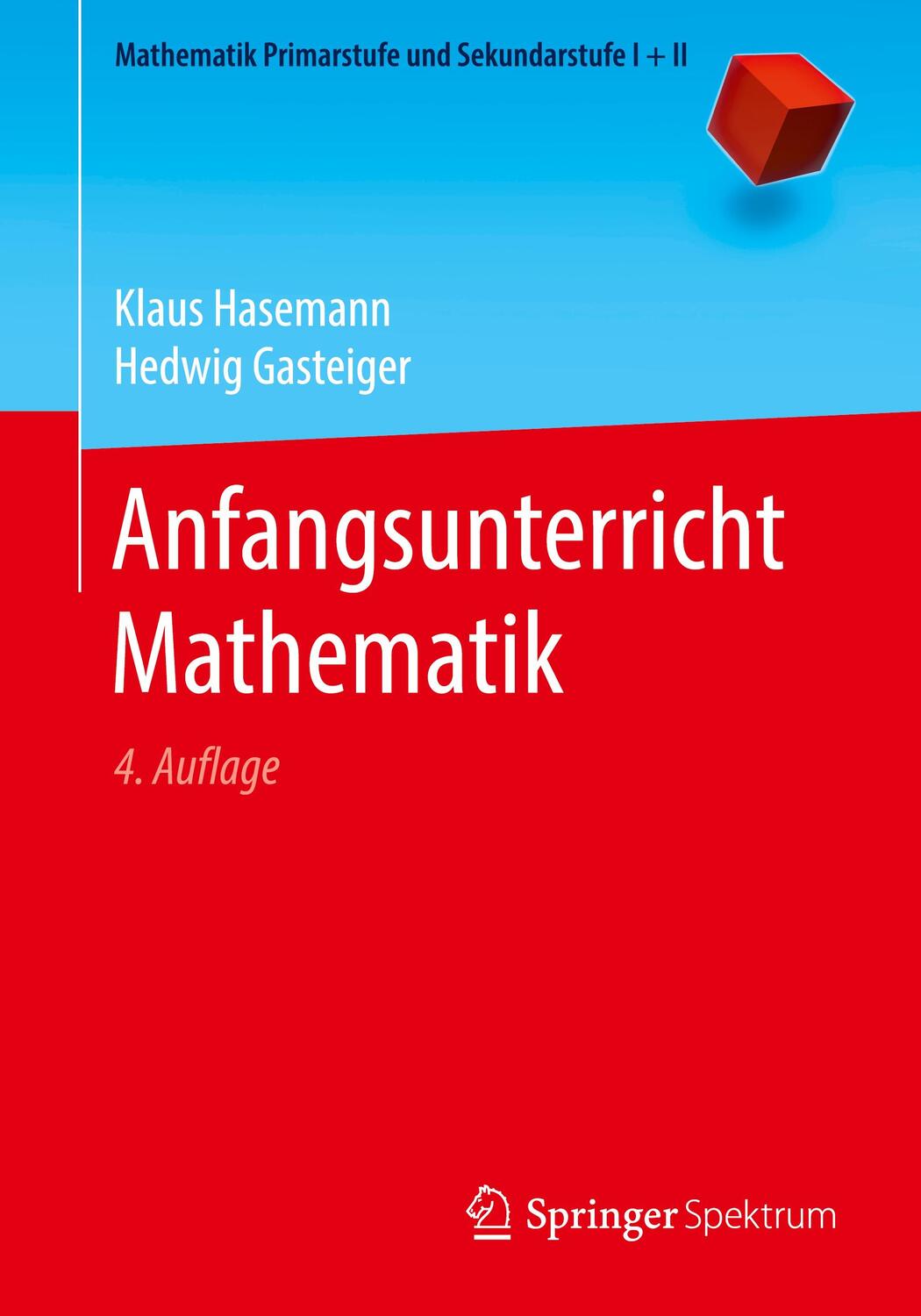 Cover: 9783662613597 | Anfangsunterricht Mathematik | Klaus Hasemann (u. a.) | Taschenbuch