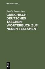 Cover: 9783110069600 | Griechisch-deutsches Taschenwörterbuch zum Neuen Testament | Preuschen