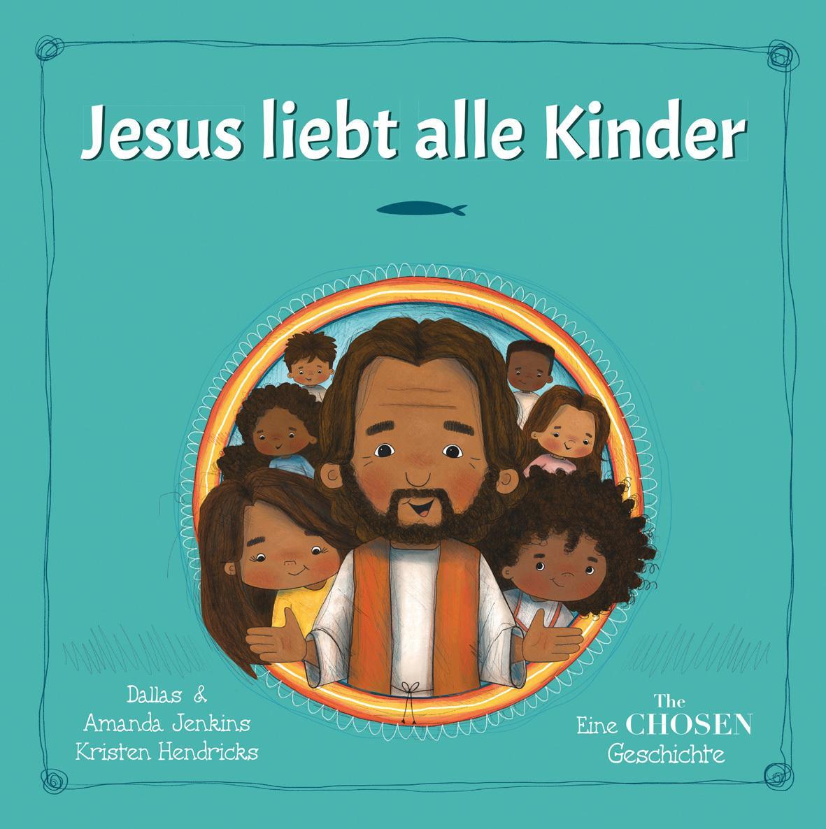 Cover: 9783957349392 | Jesus liebt alle Kinder | Eine "The Chosen"-Geschichte. | Buch | 32 S.