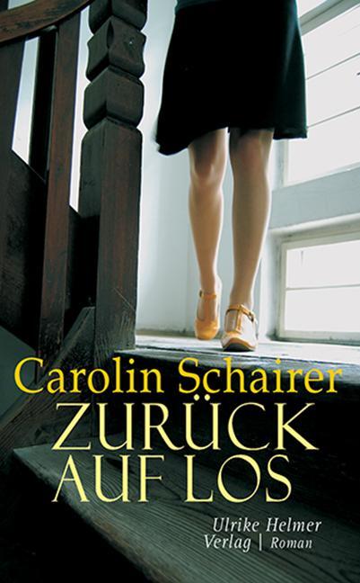 Cover: 9783897414426 | Zurück auf Los | Carolin Schairer | Taschenbuch | 376 S. | Deutsch