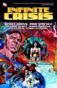 Cover: 9783866074071 | Infinite Crisis | Geoff Johns | Taschenbuch | 268 S. | Deutsch | 2007