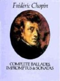Cover: 9780486241647 | Complete Ballades Impromptus And Sonatas | Frédéric Chopin | Buch