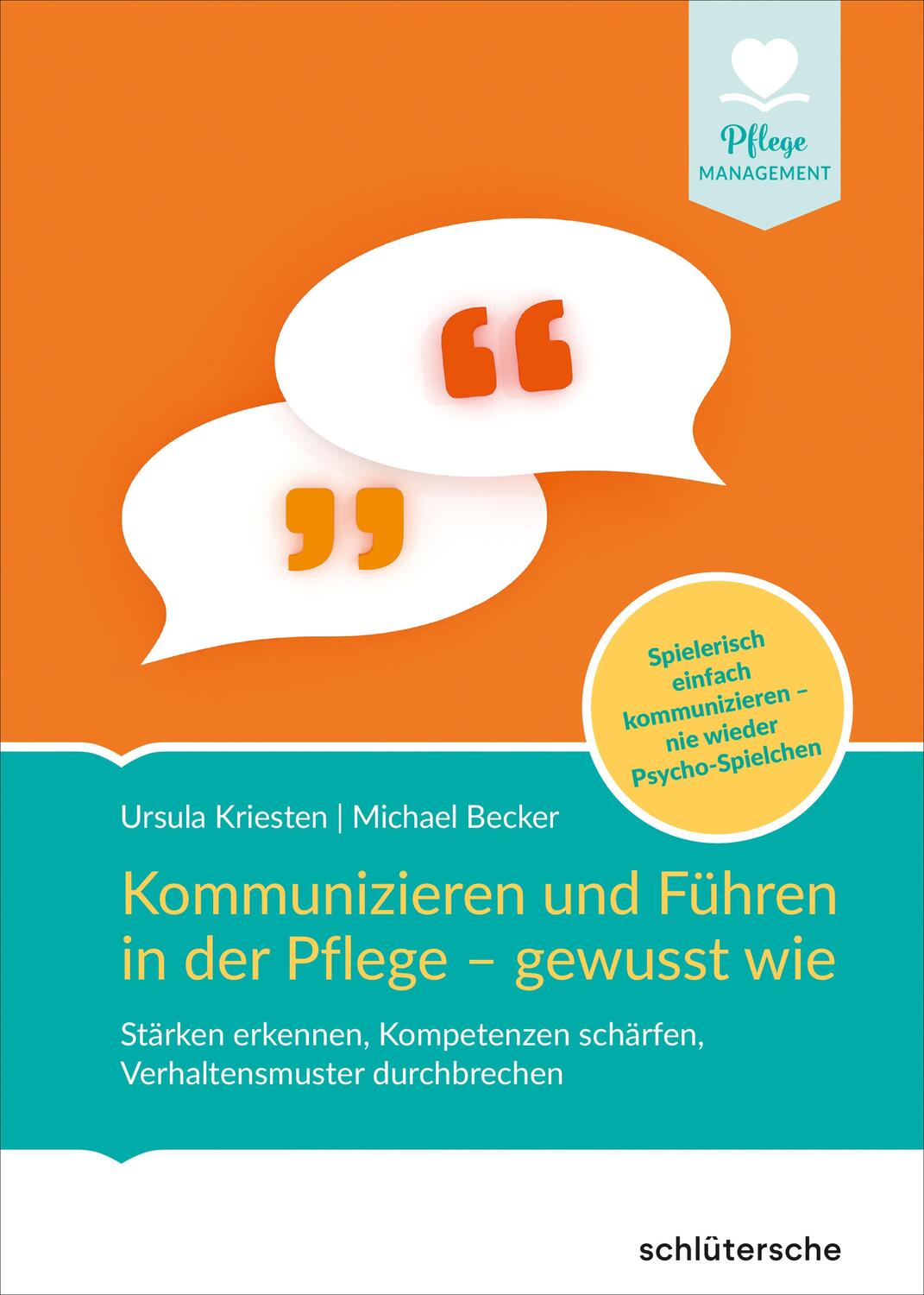 Cover: 9783842608740 | Kommunizieren und Führen in der Pflege - gewusst wie | Buch | Deutsch