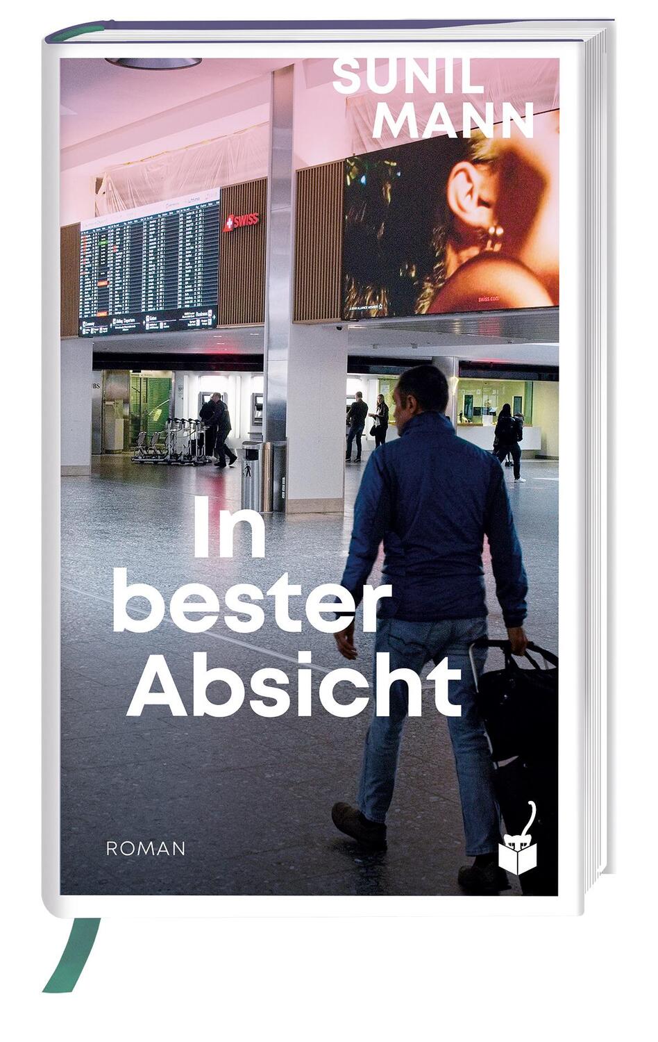 Cover: 9783907406052 | In bester Absicht | Sunil Mann | Buch | 360 S. | Deutsch | 2023