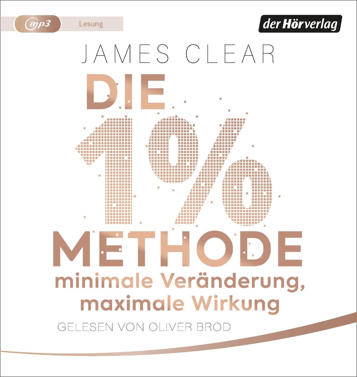 Cover: 9783844544633 | Die 1%-Methode - Minimale Veränderung, maximale Wirkung | James Clear