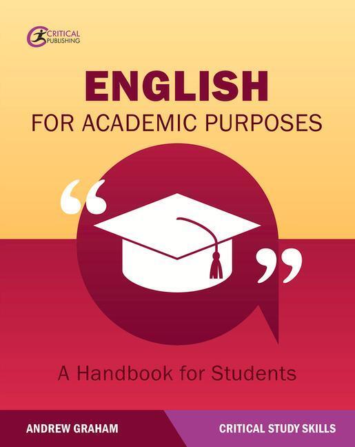Cover: 9781912508204 | English for Academic Purposes | A Handbook for Students | Graham