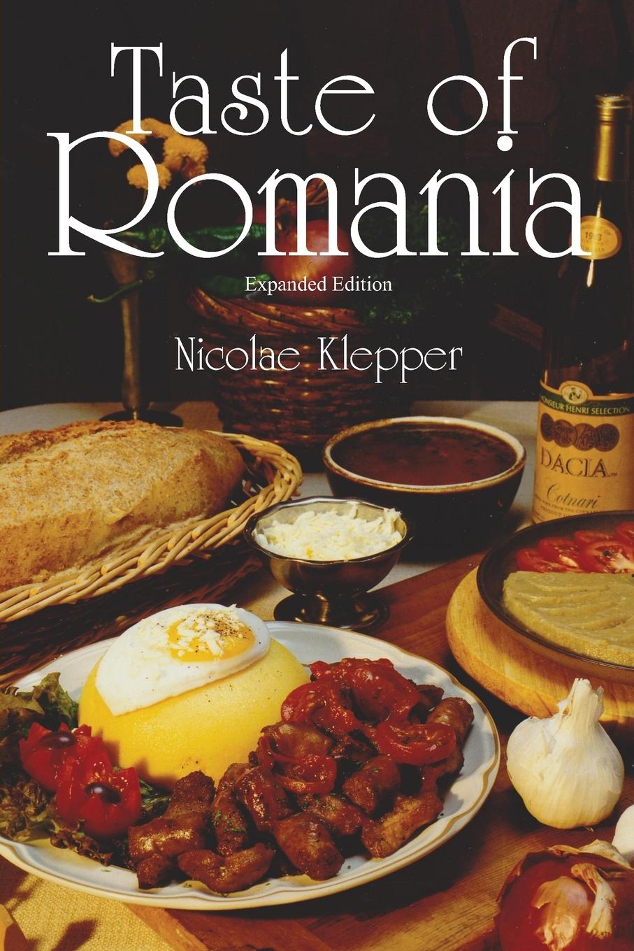 Cover: 9780781812641 | Taste of Romania, Expanded Edition | Nicolae Klepper | Taschenbuch