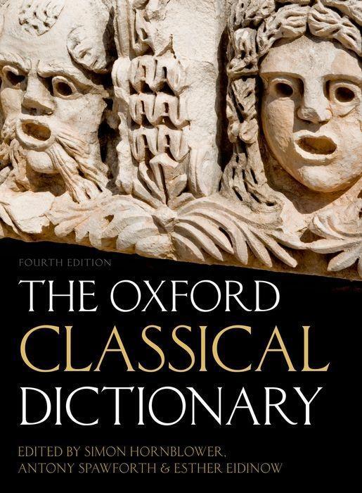 Cover: 9780199545568 | The Oxford Classical Dictionary | Esther Eidinow | Buch | Gebunden