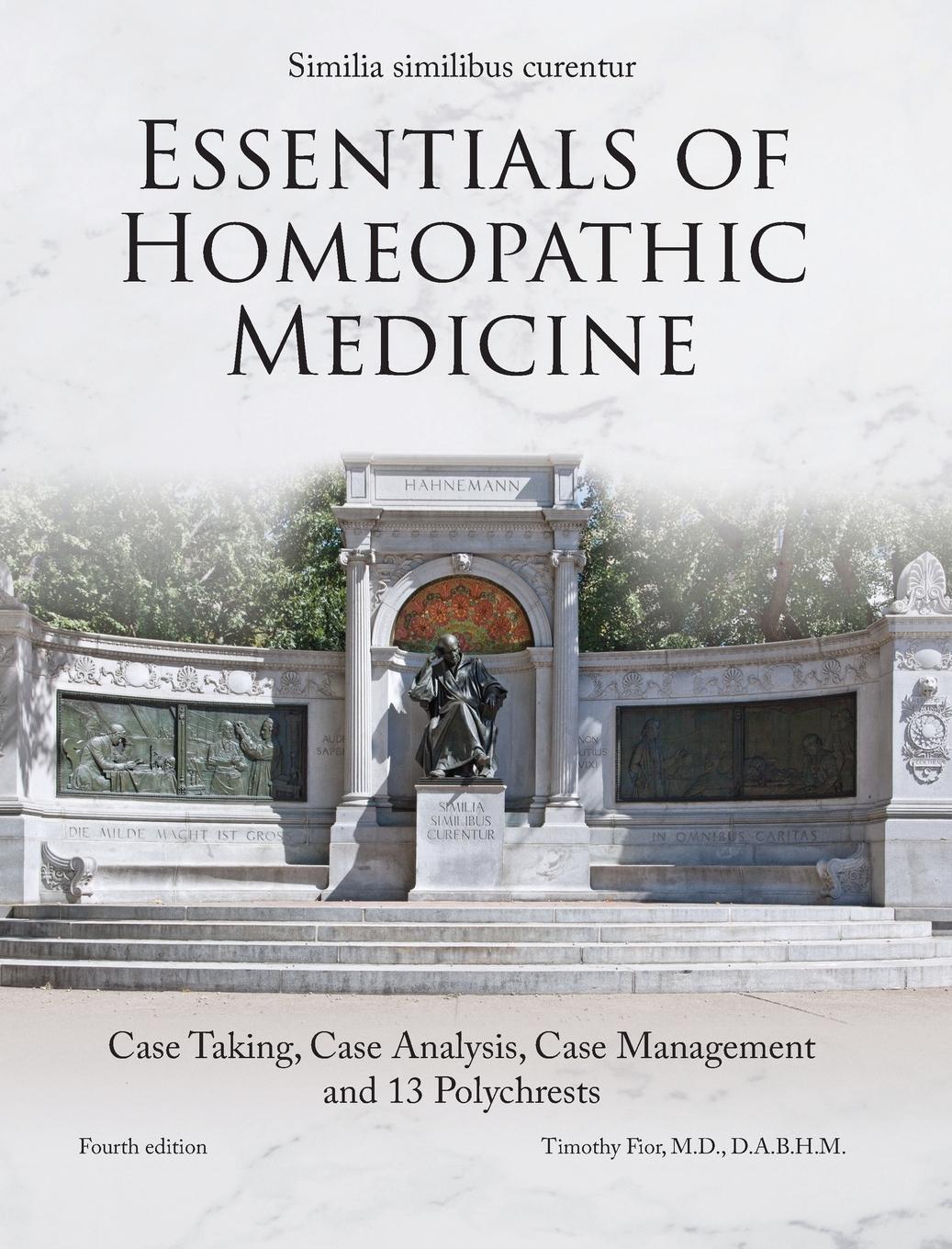 Cover: 9781088019573 | Essentials of Homeopathic Medicine | Timothy W Fior | Buch | Englisch