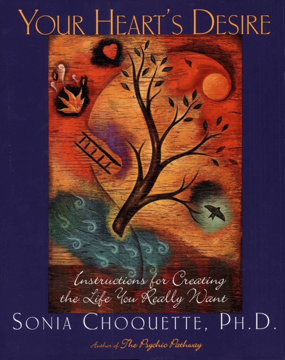Cover: 9780609800119 | Your Heart's Desire | Sonia Choquette | Taschenbuch | Englisch | 1997
