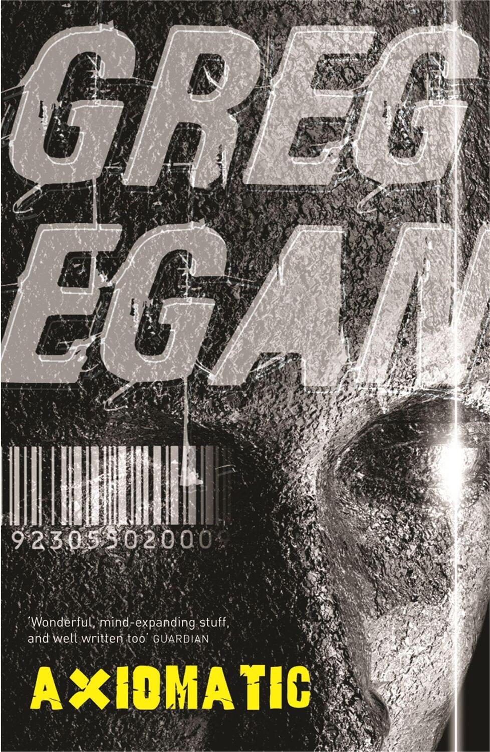 Cover: 9780575081741 | Axiomatic | Greg Egan | Taschenbuch | Englisch | 2008