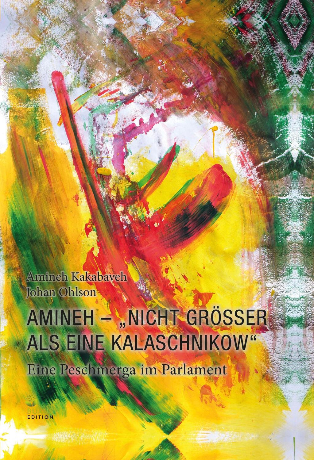 Cover: 9783949379055 | Amineh-"Nicht grösser als eine Kalaschnikow" | Kakabaveh (u. a.)