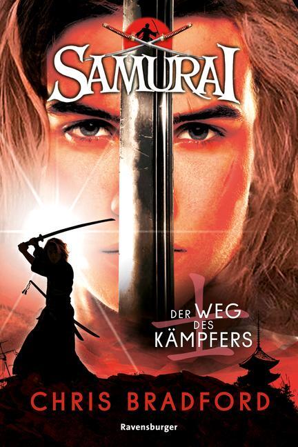 Cover: 9783473585724 | Samurai, Band 1: Der Weg des Kämpfers | Chris Bradford | Taschenbuch
