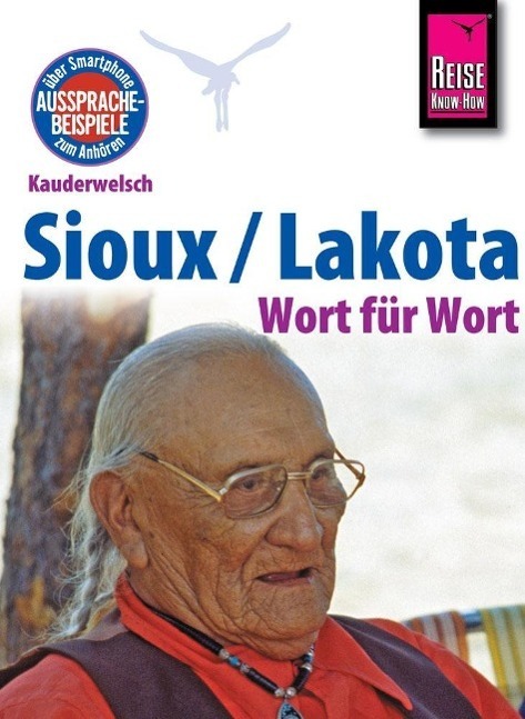 Cover: 9783831764457 | Reise Know-How Kauderwelsch Sioux / Lakota - Wort für Wort | Netzel