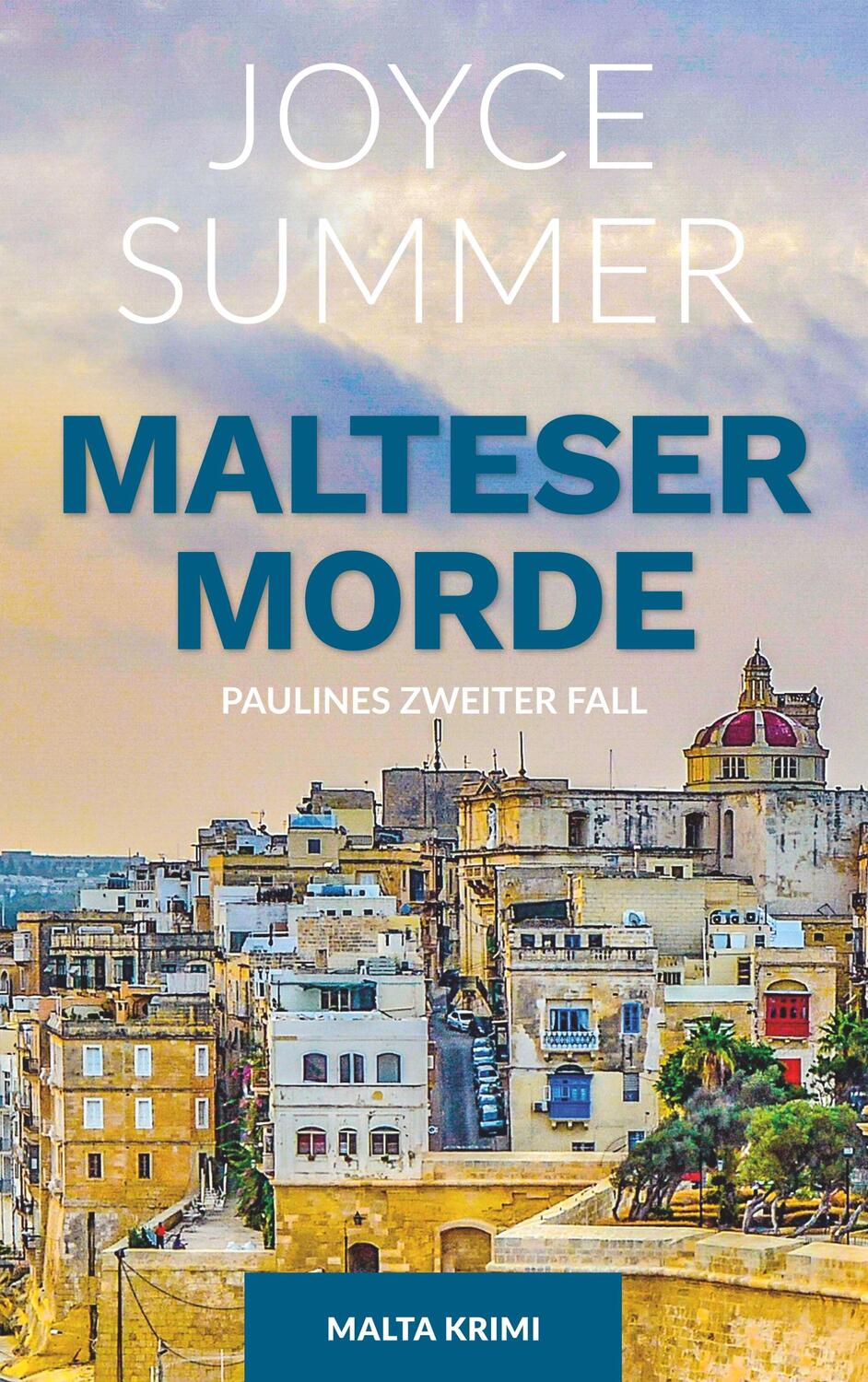 Cover: 9783748173649 | Malteser Morde | Paulines zweiter Fall | Joyce Summer | Taschenbuch
