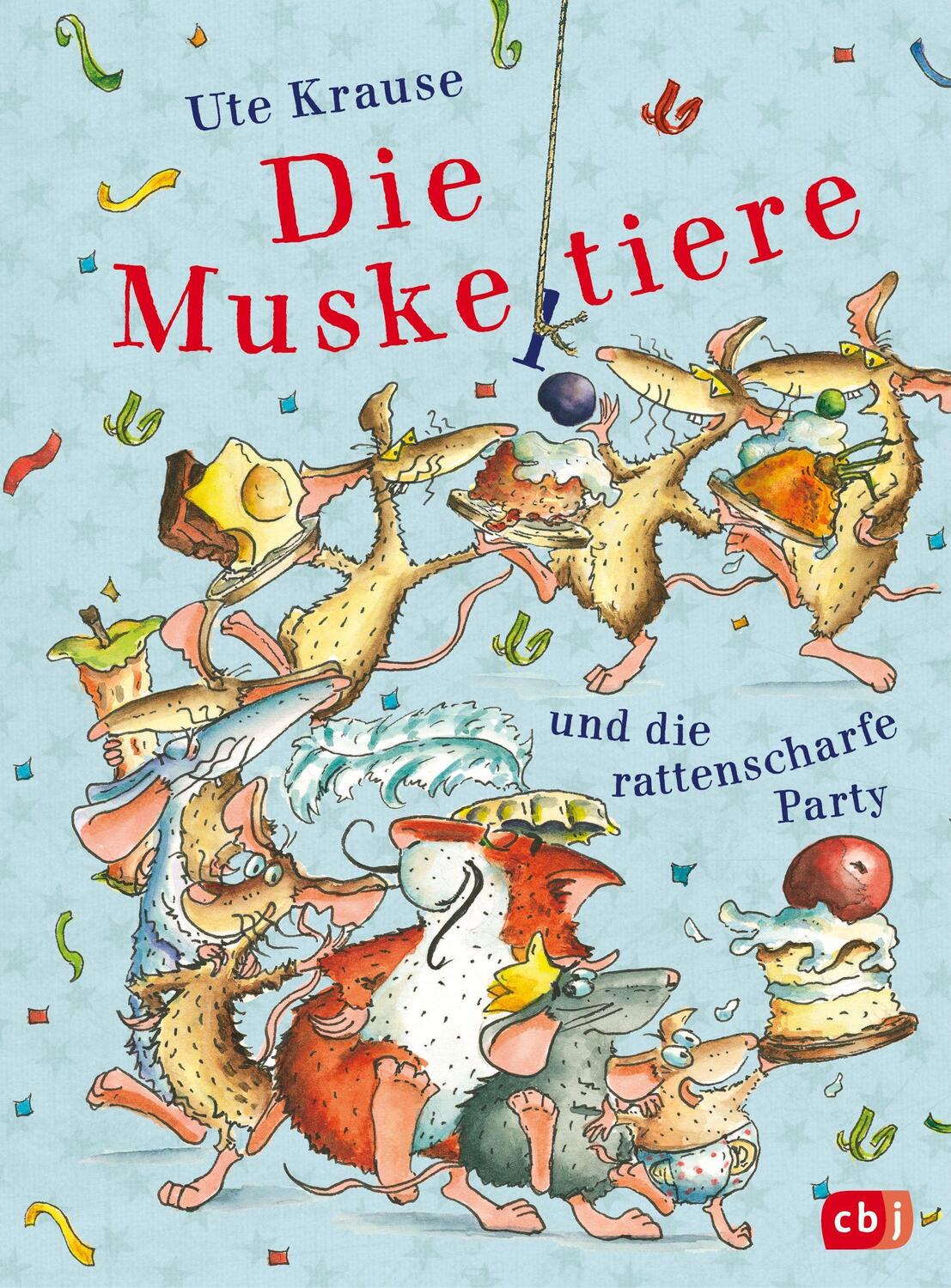 Cover: 9783570177839 | Die Muskeltiere und die rattenscharfe Party | Ute Krause | Buch | 2020