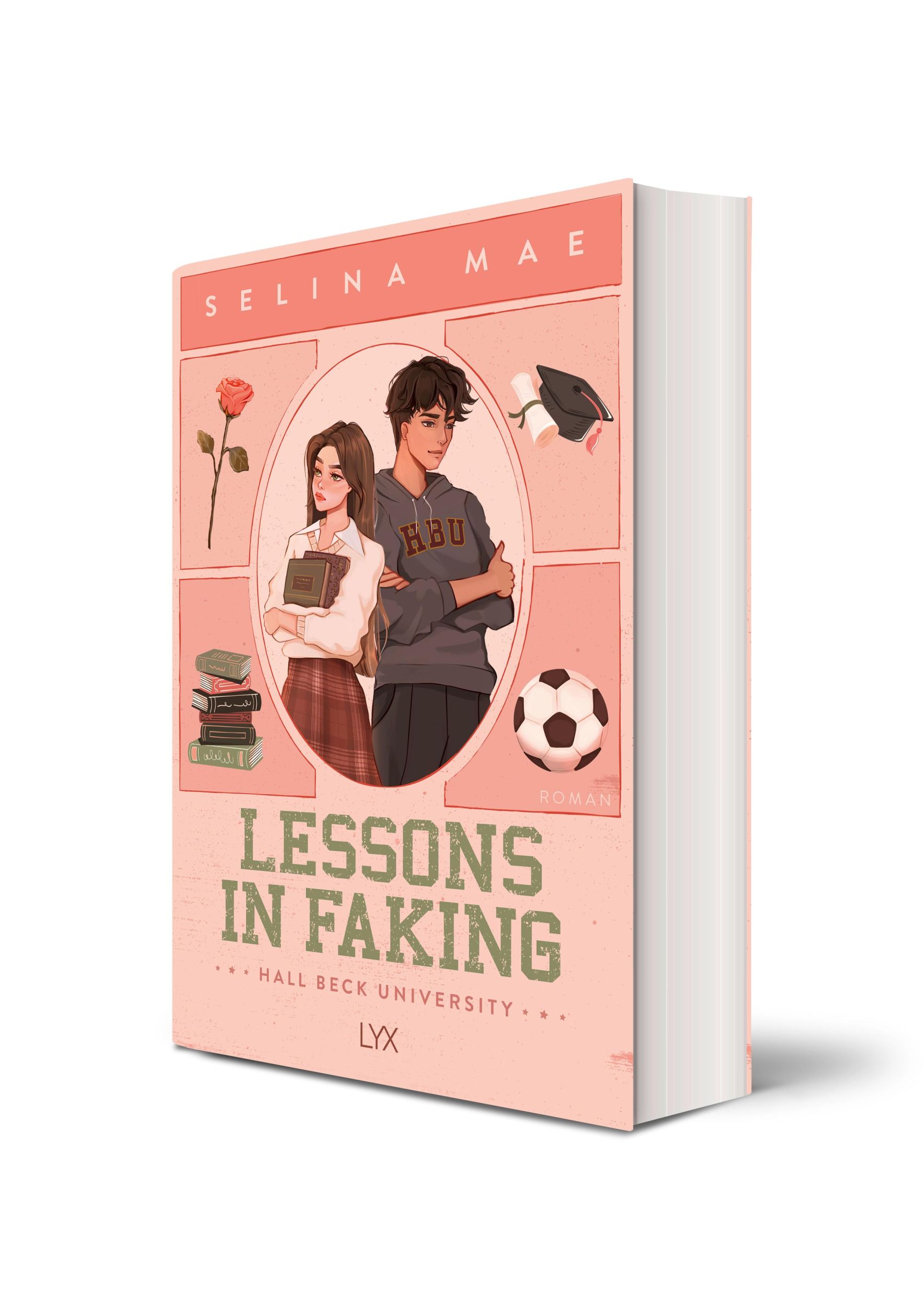 Cover: 9783736323667 | Lessons in Faking | Selina Mae | Taschenbuch | Hall Beck University