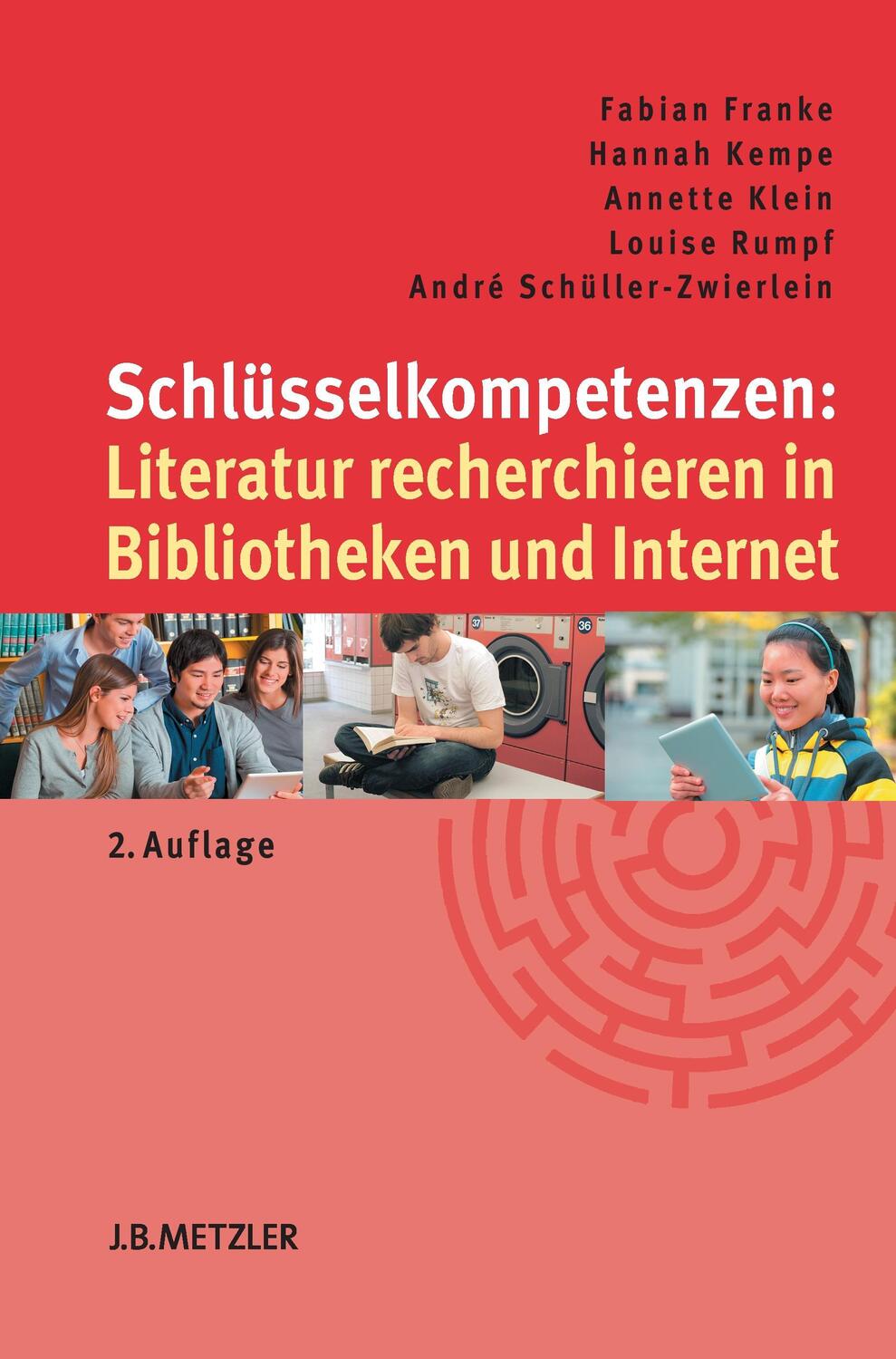 Cover: 9783476025203 | Schlüsselkompetenzen: Literatur recherchieren in Bibliotheken und...