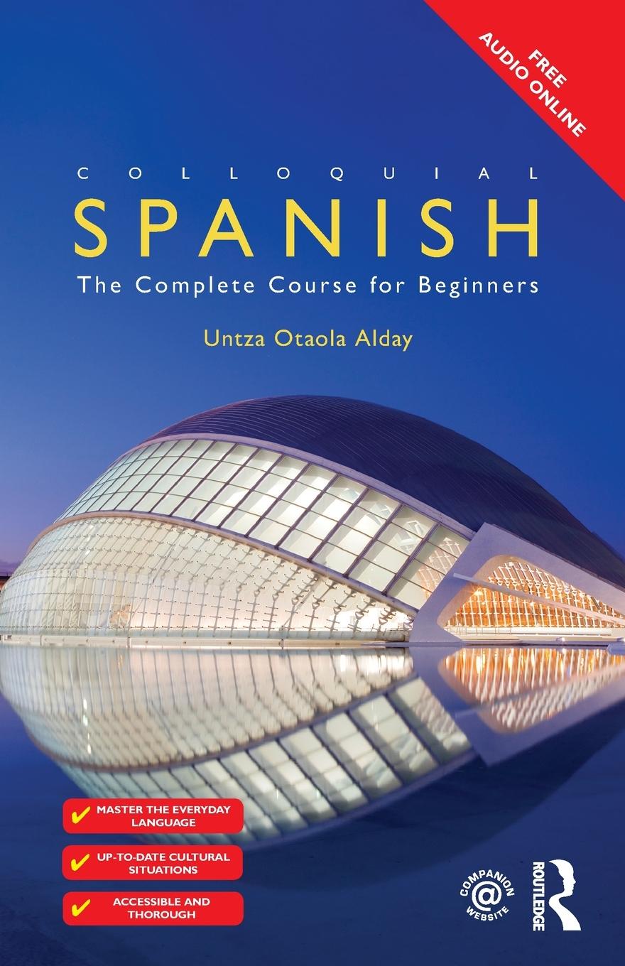 Cover: 9781138960329 | Colloquial Spanish | The Complete Course for Beginners | Alday | Buch