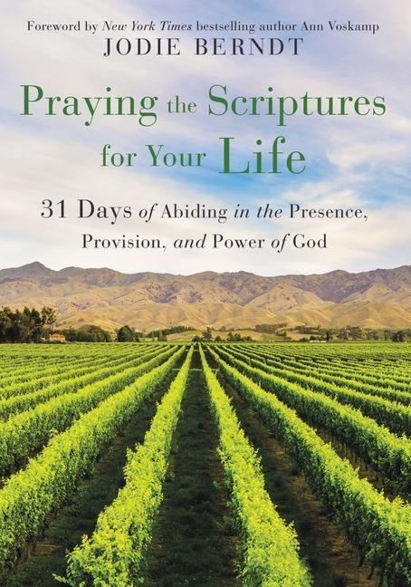 Cover: 9780310361602 | Praying the Scriptures for Your Life | Jodie Berndt | Taschenbuch