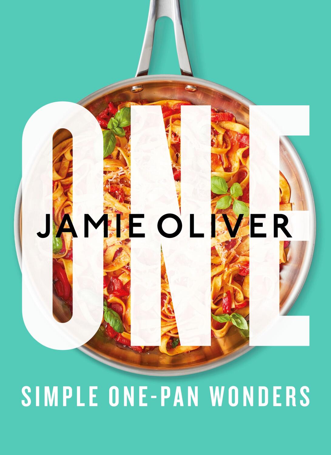 Cover: 9780241431108 | One | Simple One-Pan Wonders | Jamie Oliver | Buch | Englisch | 2022