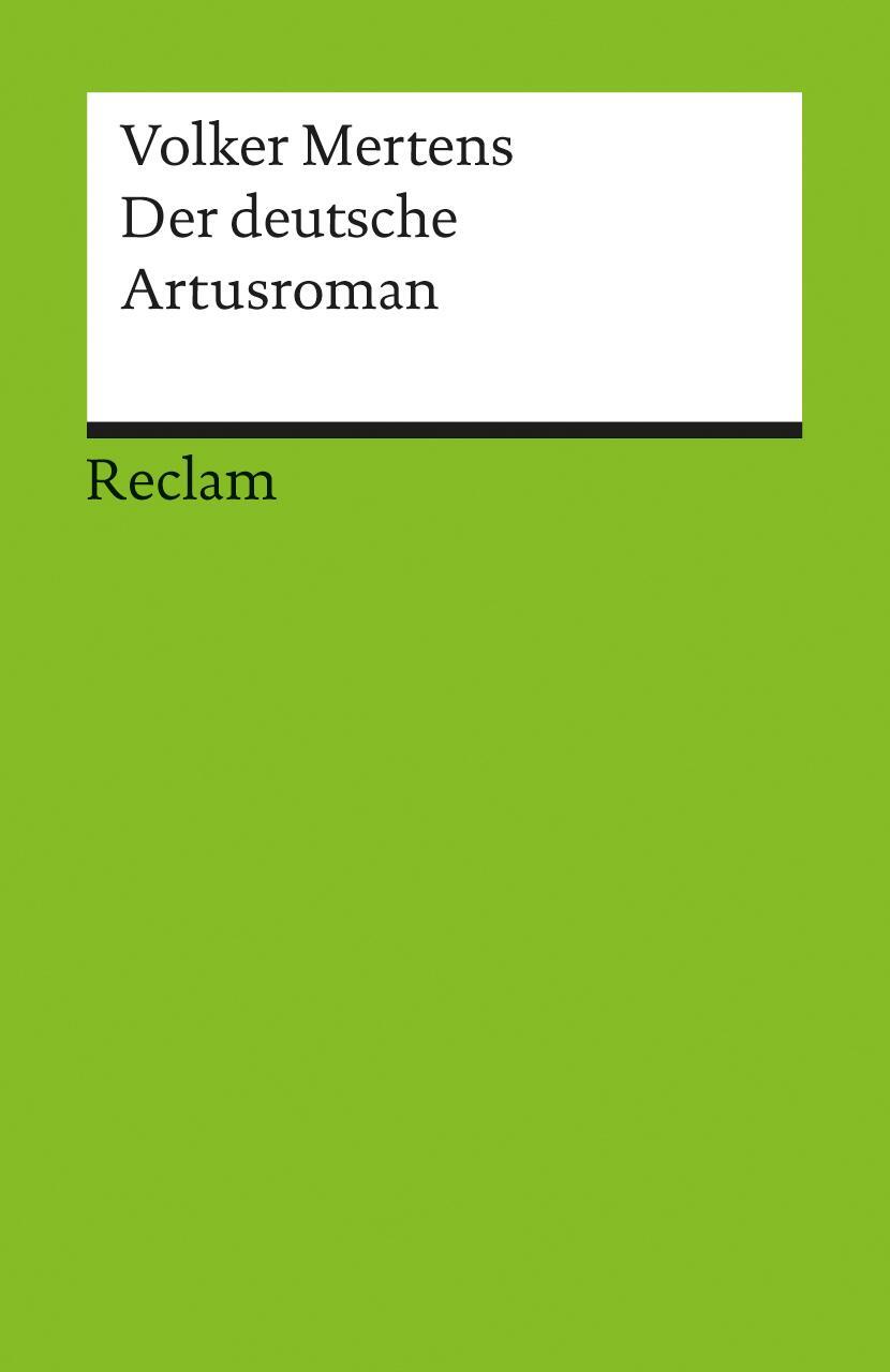 Cover: 9783150176092 | Der deutsche Artusroman | Volker Mertens | Taschenbuch | Deutsch
