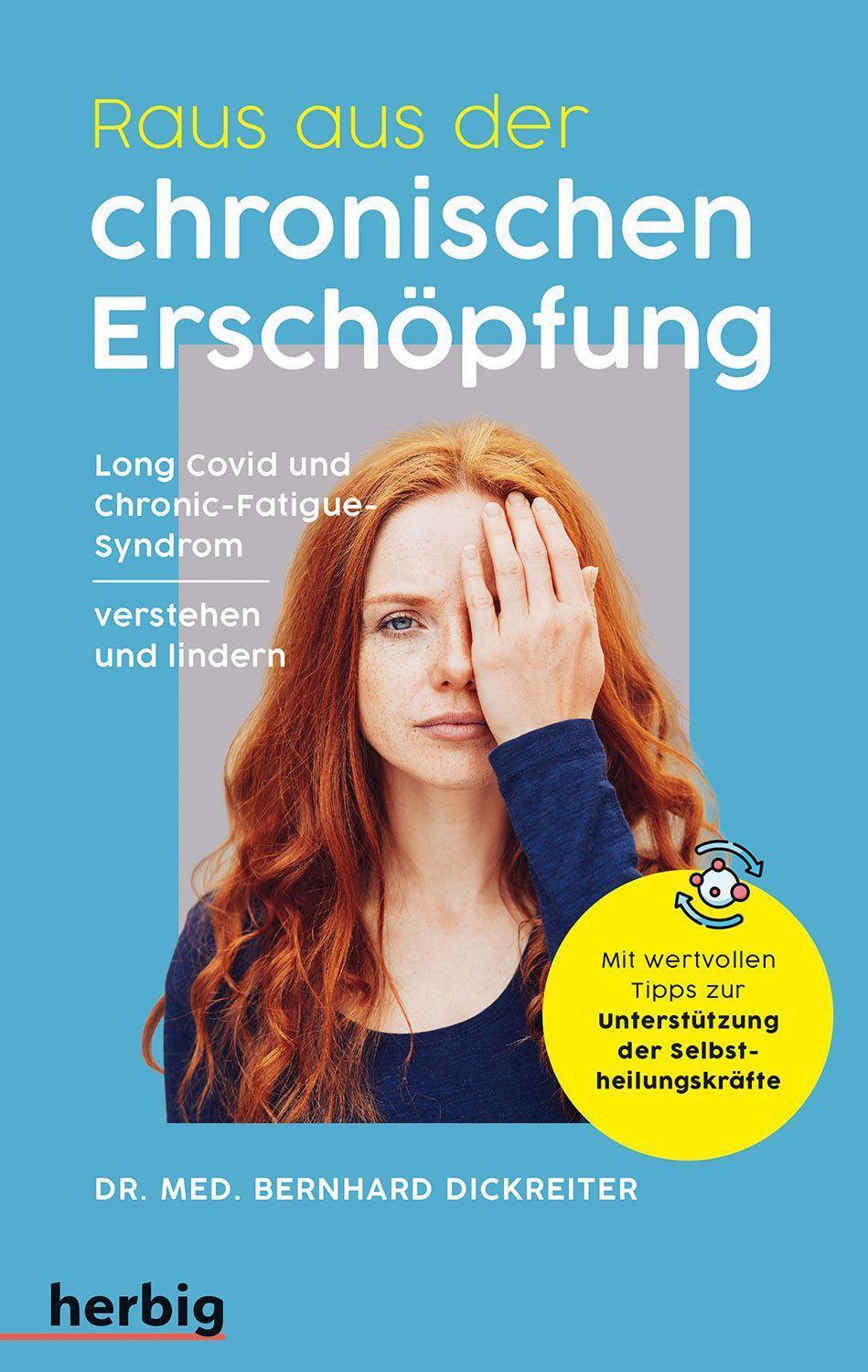 Cover: 9783968590622 | Raus aus der chronischen Erschöpfung | Bernhard Dickreiter | Buch