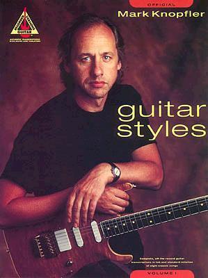 Cover: 9780793570256 | Mark Knopfler: Guitar Styles | Volume 1 | Taschenbuch | Englisch