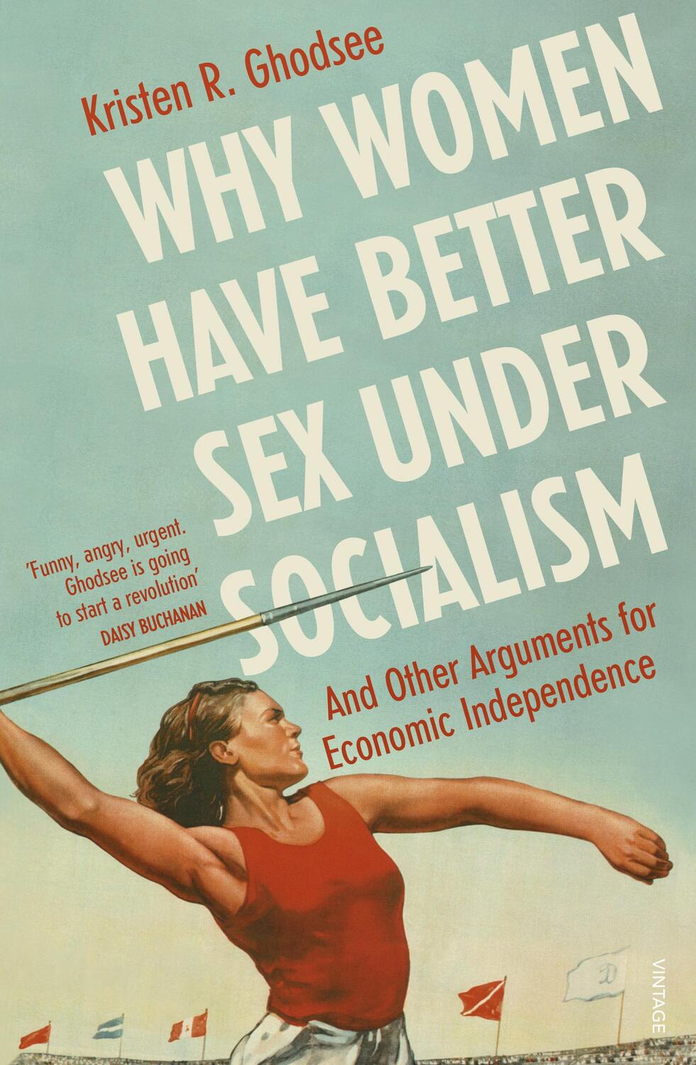 Cover: 9781529110579 | Why Women Have Better Sex Under Socialism | Kristen Ghodsee | Buch