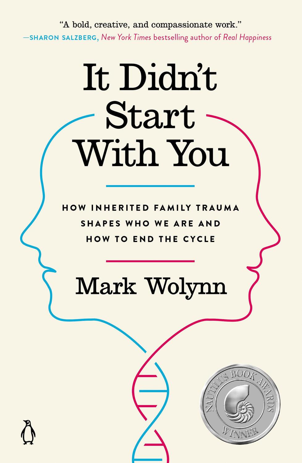 Cover: 9781101980385 | It Didn't Start with You | Mark Wolynn | Taschenbuch | Englisch | 2017