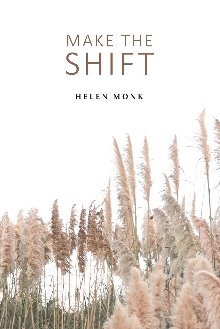 Cover: 9780473552183 | Make the Shift | Helen Monk | Taschenbuch | Paperback | Englisch