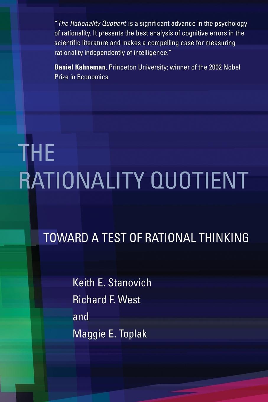 Cover: 9780262535274 | The Rationality Quotient | Toward a Test of Rational Thinking | West