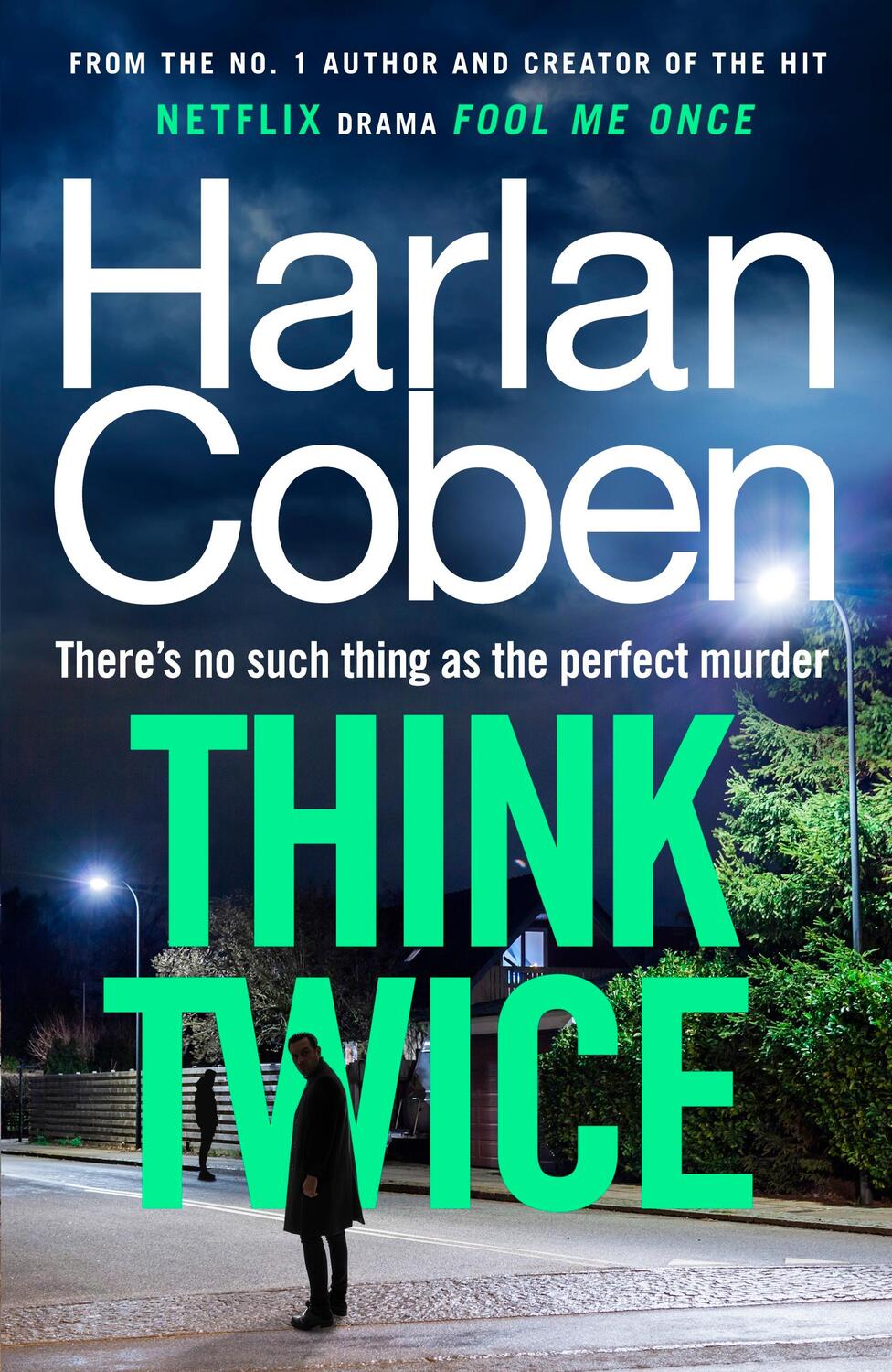 Cover: 9781529906110 | Think Twice | Harlan Coben | Taschenbuch | Englisch | 2024