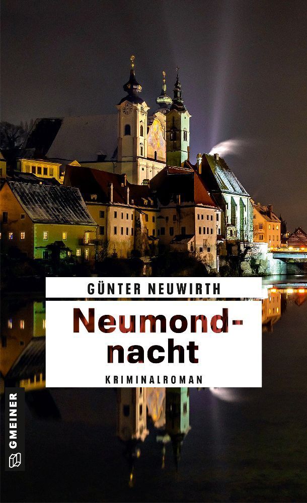 Cover: 9783839204986 | Neumondnacht | Kriminalroman | Günter Neuwirth | Taschenbuch | 378 S.