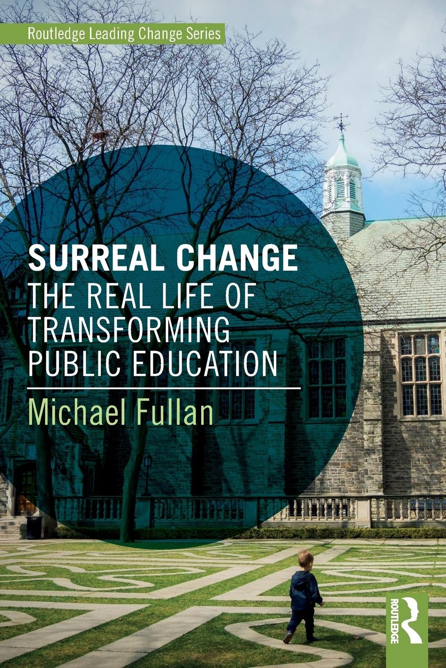 Cover: 9781138926844 | Surreal Change | The Real Life of Transforming Public Education | Buch