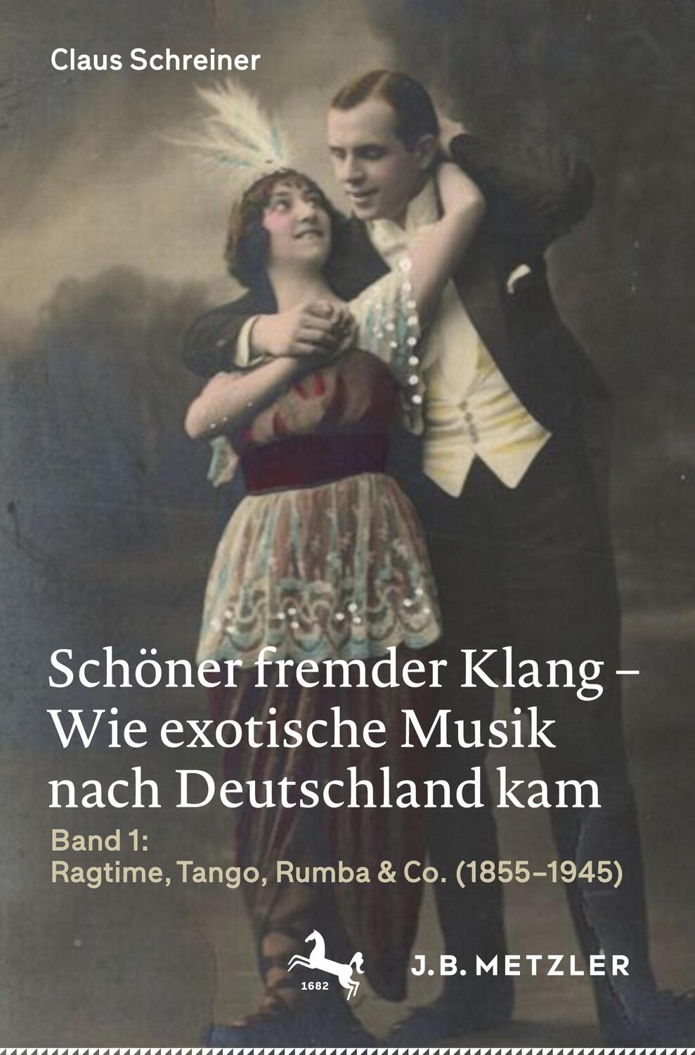 Cover: 9783476056948 | Schöner fremder Klang - Wie exotische Musik nach Deutschland kam